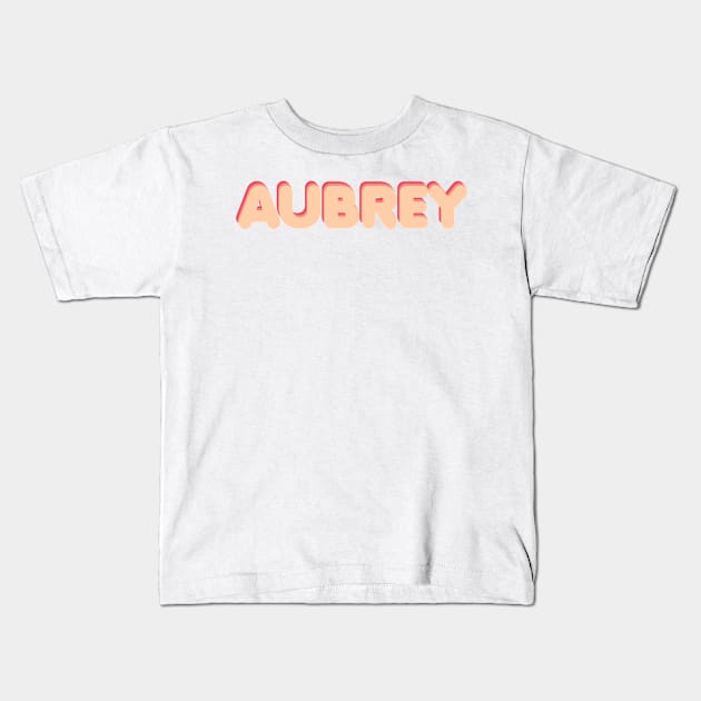 Aubrey Kids T-Shirt by ampp